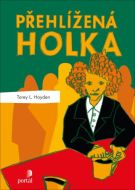 Přehlížená holka - cena, srovnání