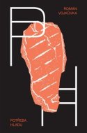 Potřeba hladu - cena, srovnání