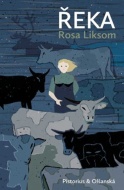 Řeka - Rosa Liksom - cena, srovnání