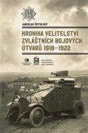 Kronika velitelství zvláštních bojových útvarů 1918-1922 - cena, srovnání