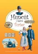 Huncút v regióne Turiec - cena, srovnání