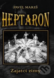 Heptaron - Zajatci zimy