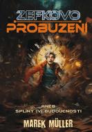 Zefkovo probuzení aneb splíny (v) budoucnosti - cena, srovnání