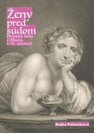 Ženy pred súdom - cena, srovnání