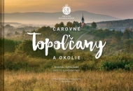 Čarovné Topoľčany a okolie - cena, srovnání