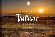 Čarovný Trebišov a okolie - cena, srovnání