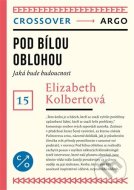 Pod bílou oblohou - cena, srovnání