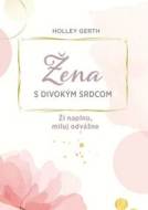 Žena s divokým srdcom - cena, srovnání