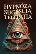 Hypnóza, sugescia, telepatia - cena, srovnání