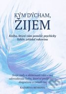 Kým dýcham, žijem - cena, srovnání
