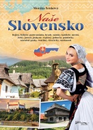 Naše Slovensko (2. Vydanie) - cena, srovnání