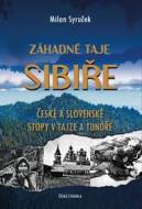 Záhadné taje Sibiře - České a slovenské stopy v tajze a tundře - cena, srovnání