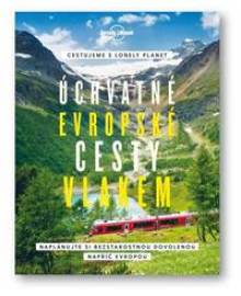 Úchvatné evropské cesty vlakem