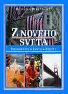 Z nového světa - Fotografie, fakta, pocity - cena, srovnání
