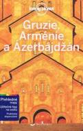 Gruzie, Arménie a Ázerbájdžán - Lonely Planet - cena, srovnání