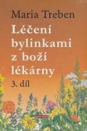 Léčení bylinkami z boží lékárny 3.díl