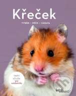 Křeček - Výběr, péče, zábava - cena, srovnání