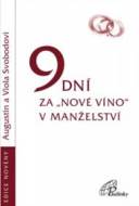 9 dní za „nové víno“ v manželství - cena, srovnání