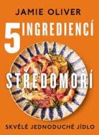 5 ingrediencí Středomoří -  Skvělé jednoduché jídlo - cena, srovnání
