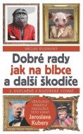 Dobré rady jak na blbce a další škodiče - cena, srovnání