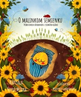 O malinkom semienku - cena, srovnání