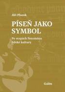 Píseň jako symbol - Po stopách fenoménu lidské kultury - cena, srovnání