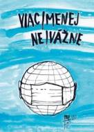Viac/menej vážne/nevážne - cena, srovnání