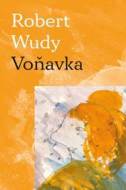 Voňavka - Robert Wudy - cena, srovnání