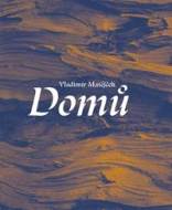 Domů - Matějček Vladimír - cena, srovnání