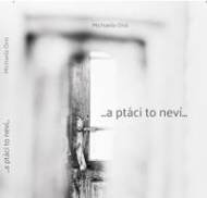 ...a ptáci to neví... - cena, srovnání