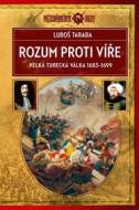 Rozum proti víře - Velká turecká válka 1683-1699 - cena, srovnání