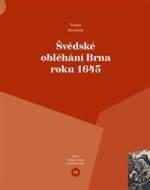 Švédské obléhání Brna roku 1645