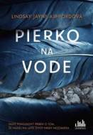 Pierko na vode - cena, srovnání