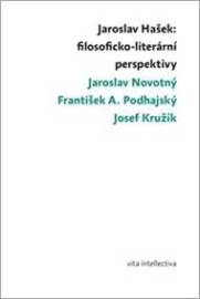 Jaroslav Hašek Filosoficko-literární perspektivy