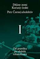 Dějiny zemí Koruny české I. díl - cena, srovnání