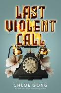 Last Violent Call - cena, srovnání