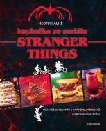 Neoficiální kuchařka ze seriálu Stranger Things - cena, srovnání