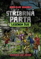 Stříbrná parta: Legenda žije - cena, srovnání