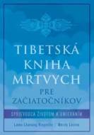 Tibetská kniha mŕtvych pre začiatočníkov - cena, srovnání