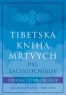 Tibetská kniha mŕtvych pre začiatočníkov - cena, srovnání