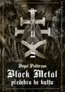 Black Metal: Předehra ke kultu - cena, srovnání