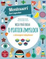 Moja prvá kniha o piatich zmysloch (Montessori: Svet úspechov) - cena, srovnání