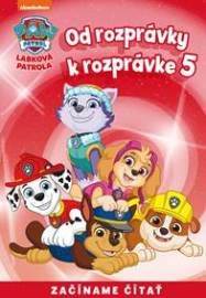 Od rozprávky k rozprávke - Labková patrola 5