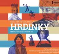 HRDINKY. Příběhy významných českých žen - audioknihovna - cena, srovnání