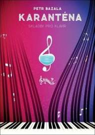 Karanténa - Petr Bazala