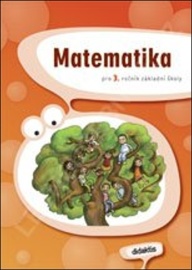 Matematika pro 3. ročník základní školy