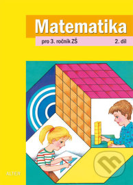 Matematika pro 3. ročník ZŠ 2. díl