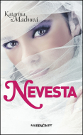 Nevesta - Katarína Machová - cena, srovnání