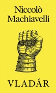 Vladár - Machiavelli Niccolo - cena, srovnání
