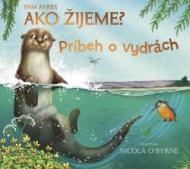 Ako žijeme? Príbeh o vydrách - cena, srovnání